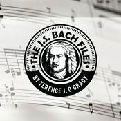 Podcast The J. S. Bach Files Podcast