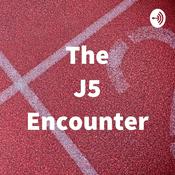 Podcast The J5 Encounter