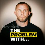 Podcast The Problem With...