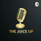 Podcast The Juice Up