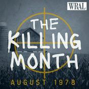 Podcast The Killing Month August 1978