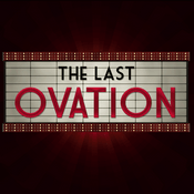 Podcast The Last Ovation Podcast