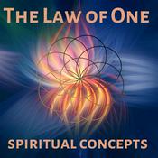 Podcast The Law of One & Spiritual Concepts