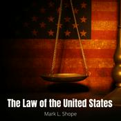 Podcast The Law of the United States
