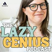 Podcast The Lazy Genius Podcast