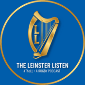 Podcast The Leinster Listen