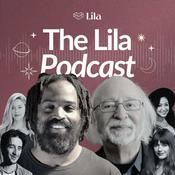 Podcast The Lila Podcast