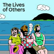 Podcast The Lives of Others
