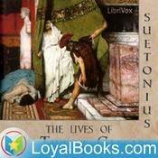 Podcast The Lives of the Twelve Caesars by Gaius Suetonius Tranquillus