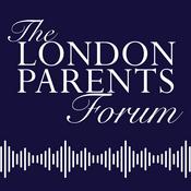 Podcast London Parents Forum