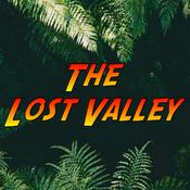 Podcast The Lost Valley