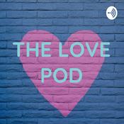 Podcast THE LOVE POD