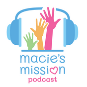 Podcast The Macie’s Mission Podcast