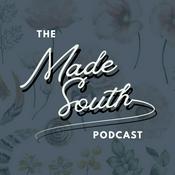 Podcast The MADE SOUTH Podcast