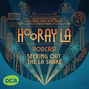 Podcast The Making of Hooray LA