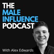 Podcast The Male Influence Podcast