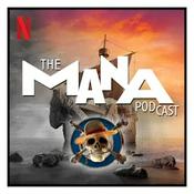 Podcast The MANA Podcast: One Piece