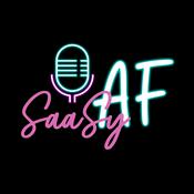 Podcast SaaSy AF
