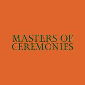 Podcast The Masters Of Ceremonies