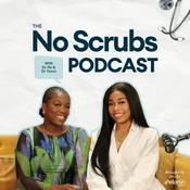 Podcast The No Scrubs Podcast