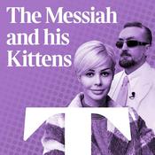 Podcast The Messiah and his Kittens