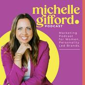 Podcast The Michelle Gifford Podcast