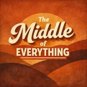 Podcast The Middle of Everything