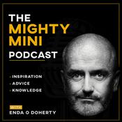 Podcast The Mighty Mini Podcast