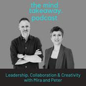 Podcast The Mind Takeaway Podcast
