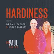 Podcast Hardiness with Dr Paul Taylor