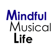 Podcast The Mindful Musical Life Podcast