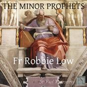 Podcast The Minor Prophets – ST PAUL REPOSITORY