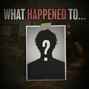 Podcast What Happened To…