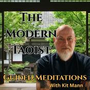 The Modern Taoist: Guided Meditations