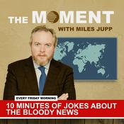 The Moment with Miles Jupp