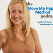 The Move Me Happy Method Podcast