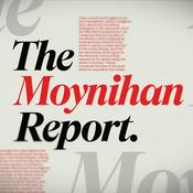 Podcast The Moynihan Report