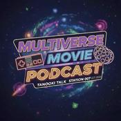 Podcast The Multiverse Movie Podcast