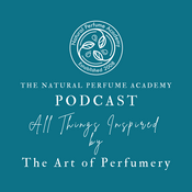 Podcast The Natural Perfume Academy Podcast