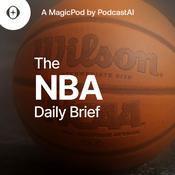 Podcast The NBA Daily Brief