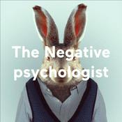 Podcast The Negative Psychologist
