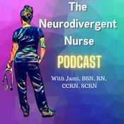 Podcast The Neurodivergent Nurse