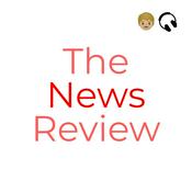 Podcast The News Review from Reubino