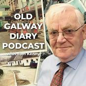 Podcast The Old Galway Diary