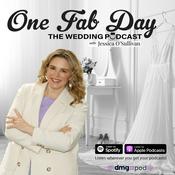 Podcast The One Fab Day Wedding Podcast