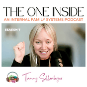 Podcast The One Inside: An Internal Family Systems (IFS) podcast