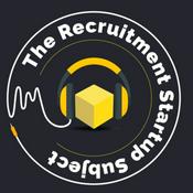Podcast The Recruitment Startup Subject 🟨
