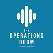 Podcast The Operations Room: A Podcast for COO’s