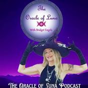 Podcast The Oracle of Luna with Bridget Engels- Conversations with Witches & Goddesses