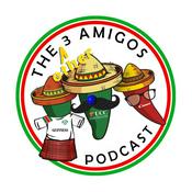 Podcast The Other 3 Amigos Podcast